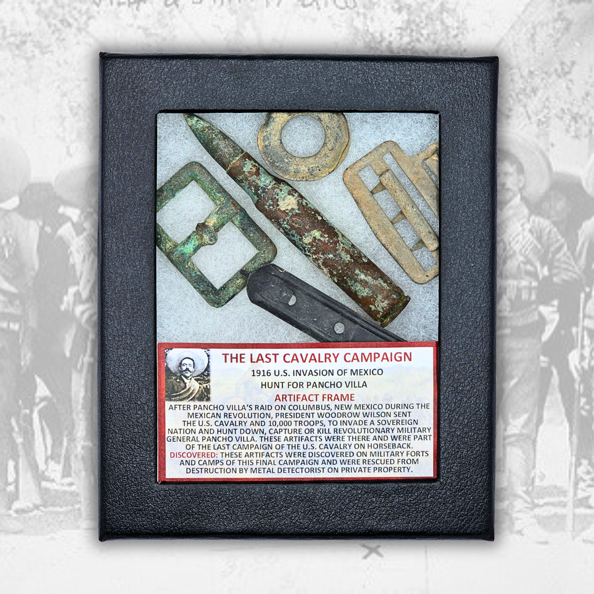 The Last Calvary Campaign (Hunt for Pancho Villa) Display - Artifact Frame