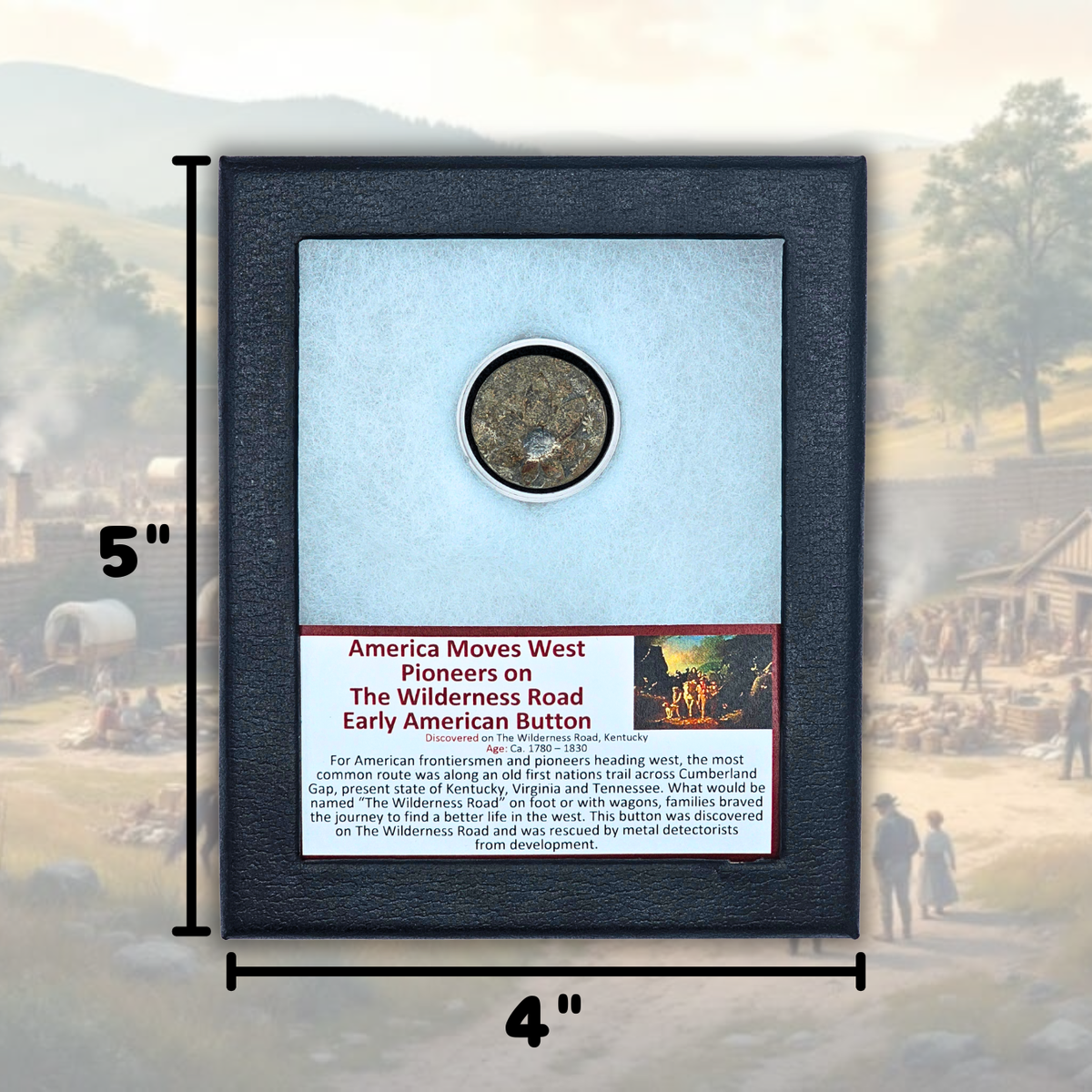 America Moves West Display - Early American Button