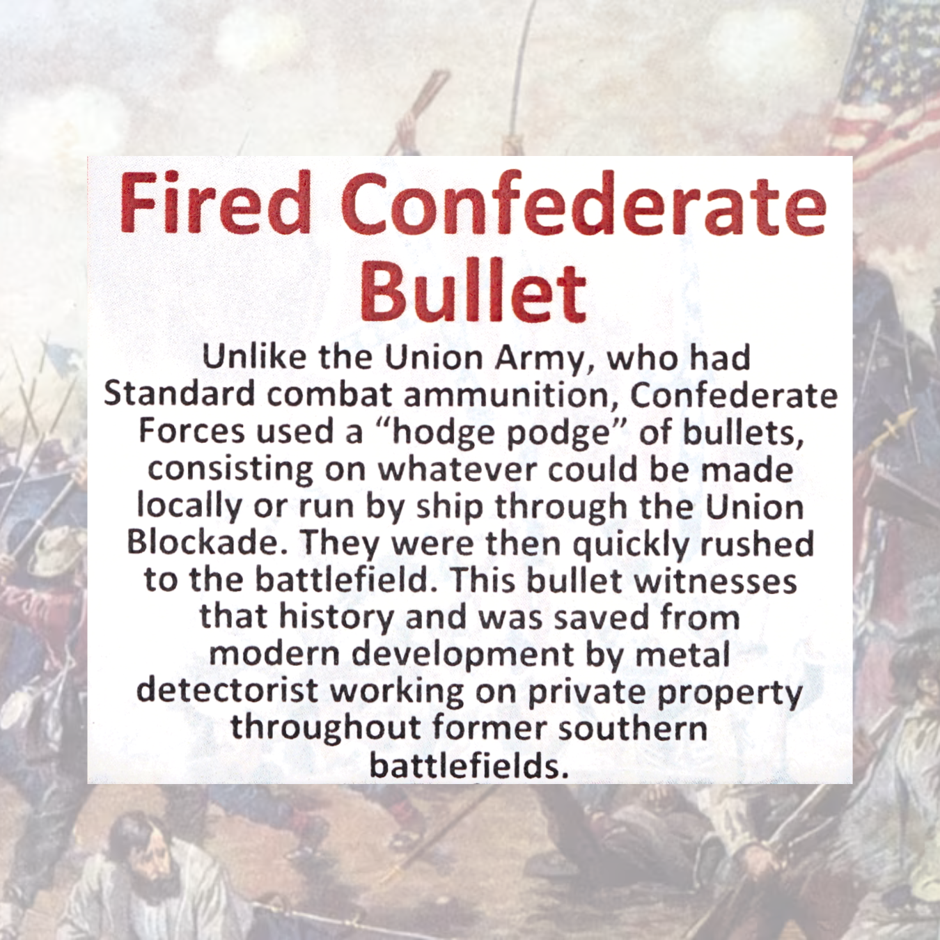 Fired Confederate Bullet