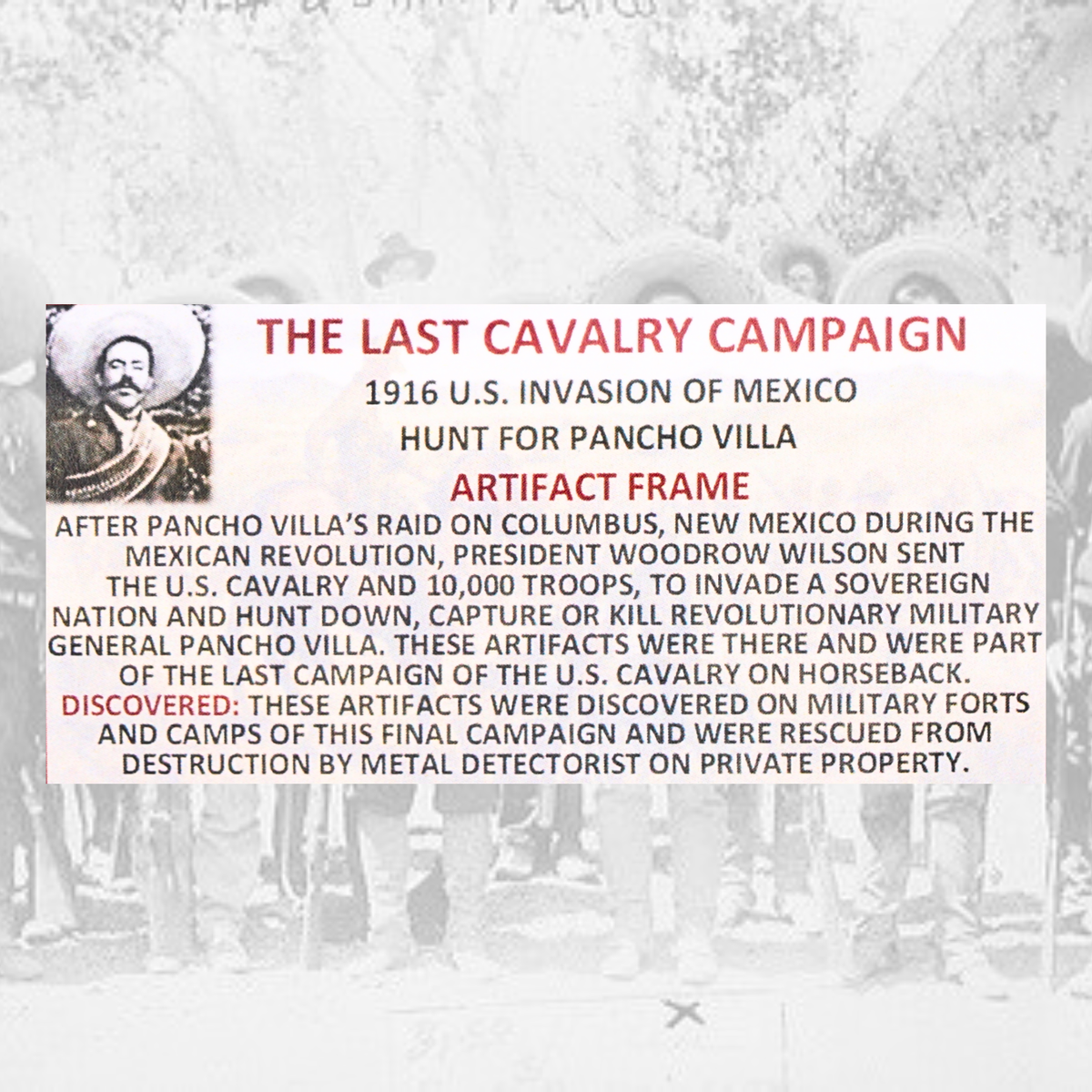 The Last Calvary Campaign (Hunt for Pancho Villa) Display - Artifact Frame