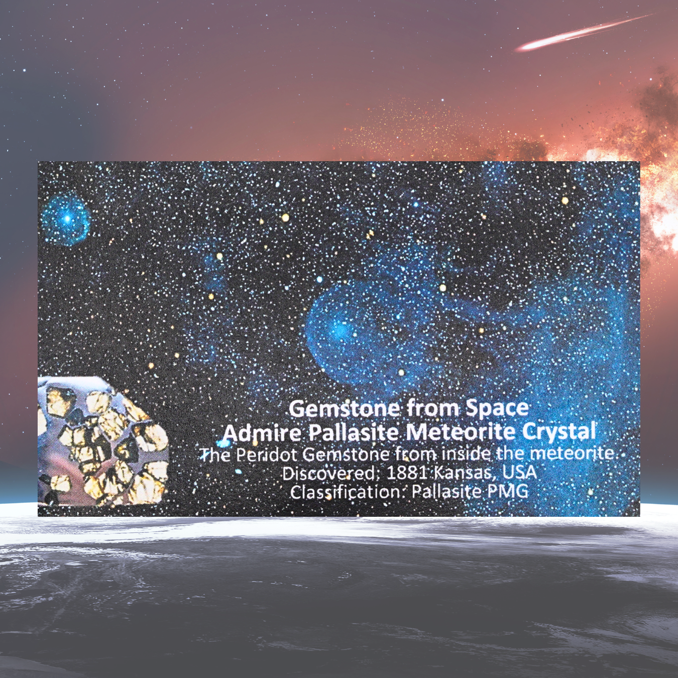 Gemstone from space - Meteorite Display