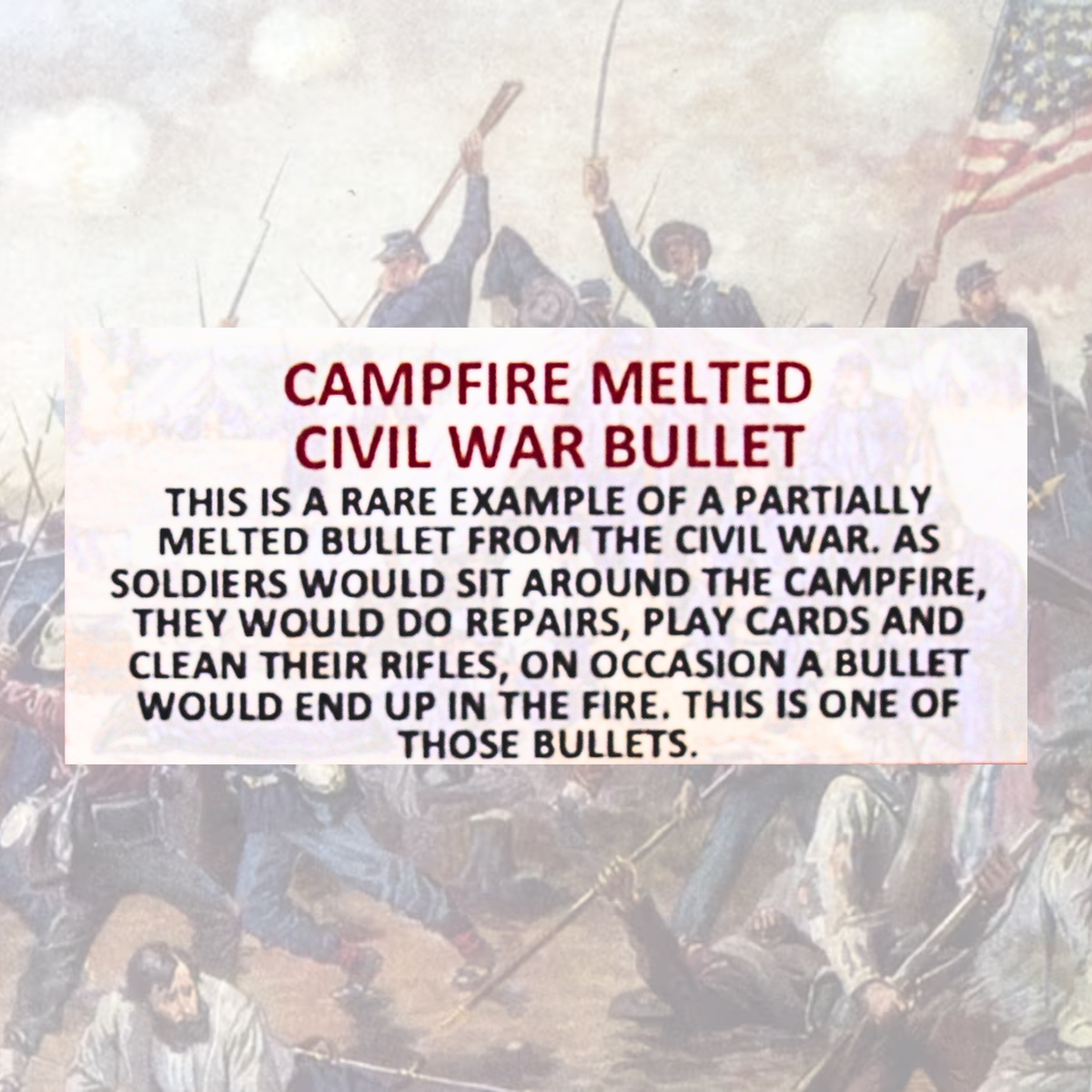 Campfire Melted Civil War Bullet Display