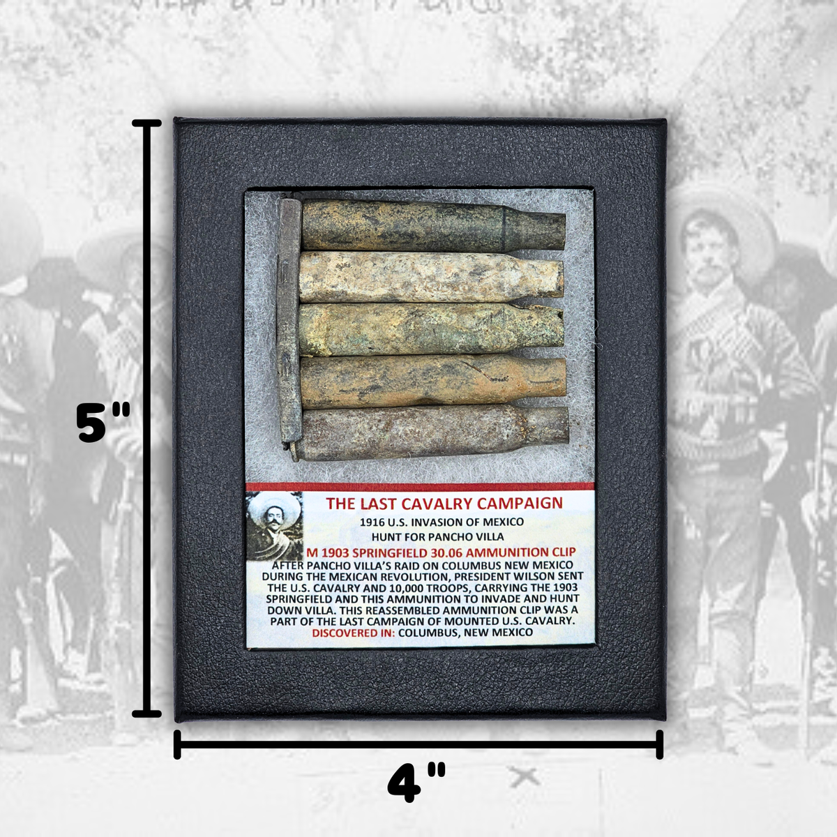 The Last Cavalry Campaign (Hunt for Pancho Villa) Display - Ammunition Clip